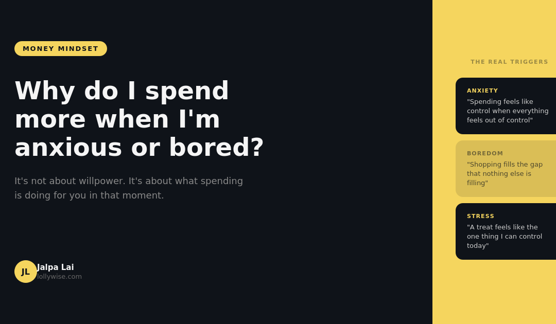 why do I spend more when I'm anxious or bored